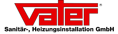 Vater Sanitär-, Heizungsinstallation GmbH